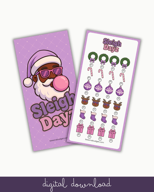 Sleigh Dayz Savings Challenge- DIGITAL